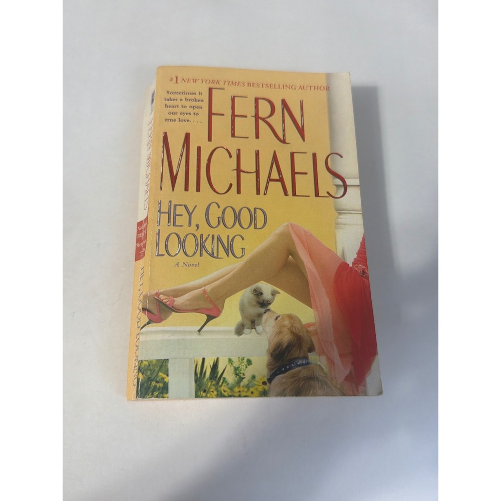Hey Good Looking by Fern Michaels Mass Market Paperback Romance Novel 2003